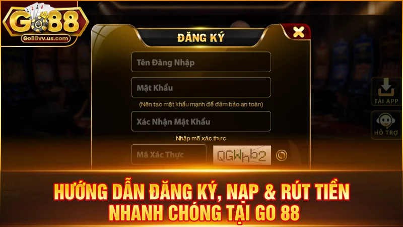 GO88 US🥇 Game Bài Đổi Thưởng Số 1 | Đăng Ký Nhận 50K 12 Hướng dẫn đăng ký, nạp & rút tiền nhanh chóng tại Go 88