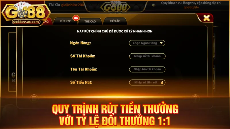 GO88 US🥇 Game Bài Đổi Thưởng Số 1 | Đăng Ký Nhận 50K 13 Quy trình rút tiền thưởng với tỷ lệ đổi thưởng 1:1
